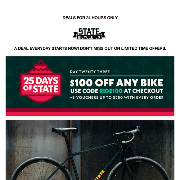 🔔 25 Days Of State 🎁 Today: $100 Off Any Bike