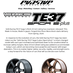 Volk Racing TE37 Saga S-Plus 19 inch Sizing Debut