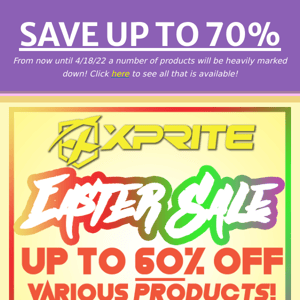 Get an Xprite Easter Deal! UP TO 70% OFF!