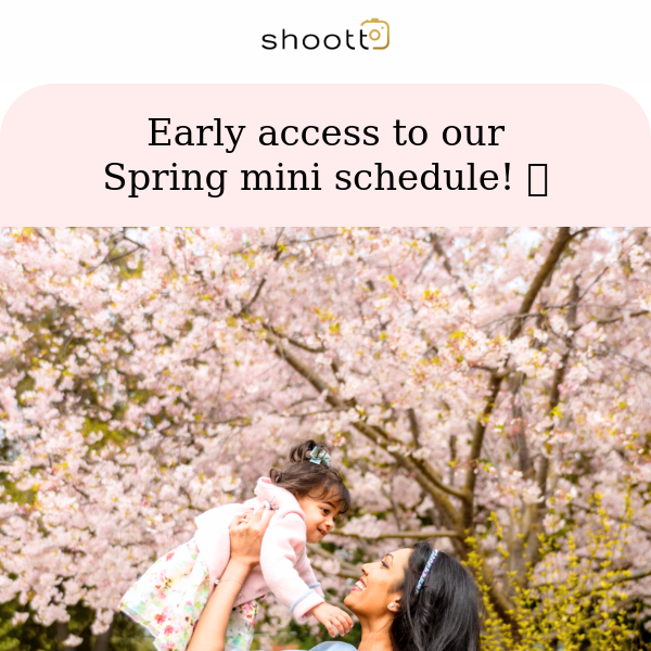VIP Early Access to our Spring mini schedule! 🌸