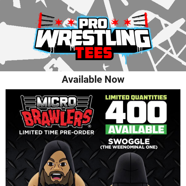 AJ Swoggle Has Arrived. Limited To 400 Micro Brawlers. - Pro Wrestling Tees