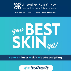 Are you ready for your best skin yet?