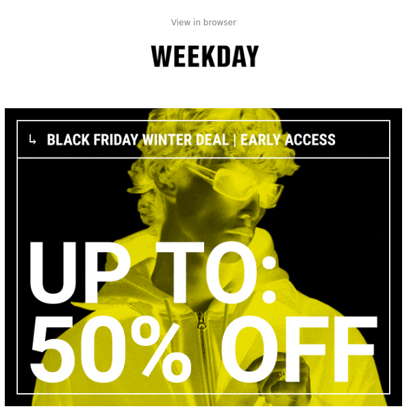Early access | Black Friday Winter Deal