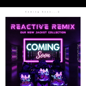 Reactive Remix Coming Soon...
