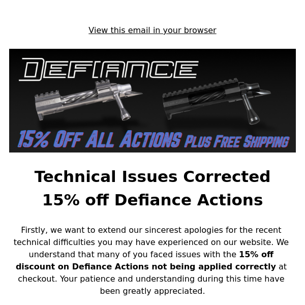 Technical Issues Corrected - 15% off Defiance Actions