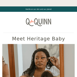 Meet Heritage Baby 🤗