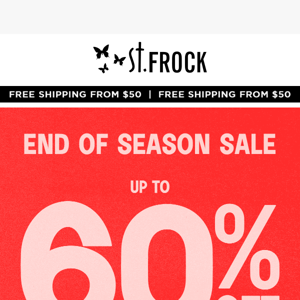 BIG NEWS! 🤗 Up to 60% off End of Season Sale has started