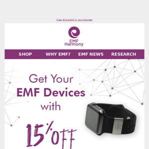 ⏰ Limited time offer for EMF Harmony: 15% OFF