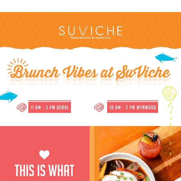 Brunch vibes only at SuViche ☀️