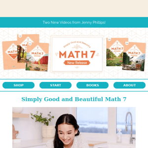 📣Simply Good and Beautiful Math 7 Available Now!