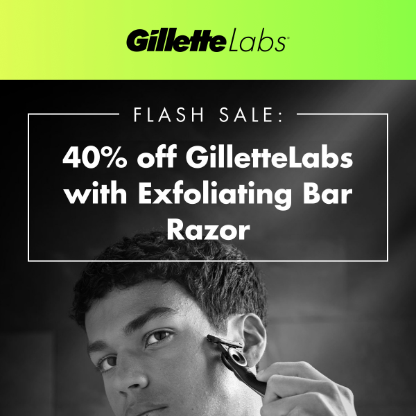 Flash Sale Alert: Get 40% OFF on GilletteLabs Razor Now!