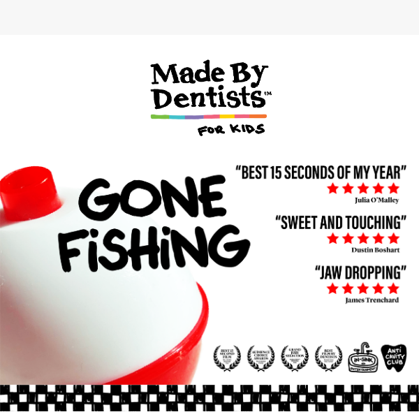 Anti-Cavity Club Presents: Gone Fishing 🎬