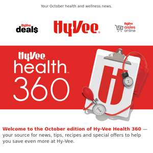 October Hy-Vee Health 360: Tripledemic Vaccination, Fall Freezer Meals & Exclusive Offers 🍁💉