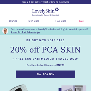 20% Off PCA SKIN is calling your name