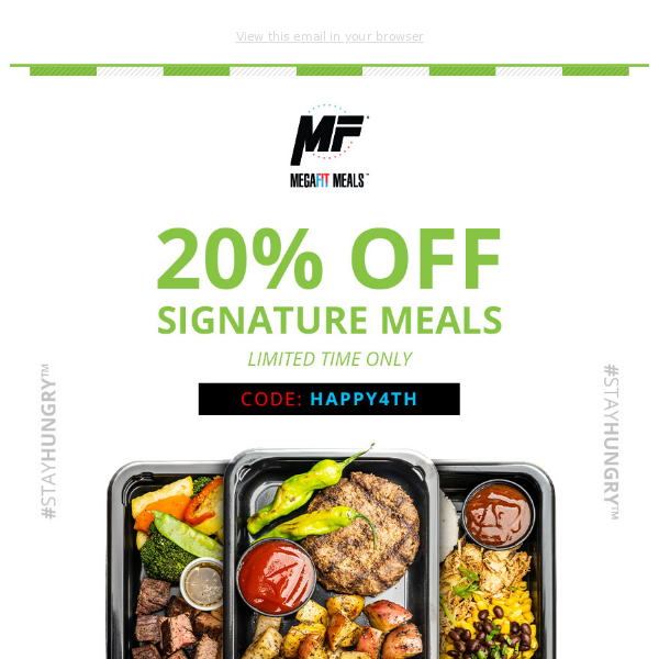 NOW 👉 Save 20, your time, and your diet. MegaFit Meals