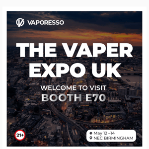 Meet VAPORESSO at The Vaper Expo UK in Birmingham !