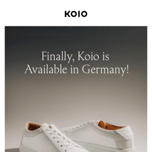Big news: You can now shop Koio in Germany