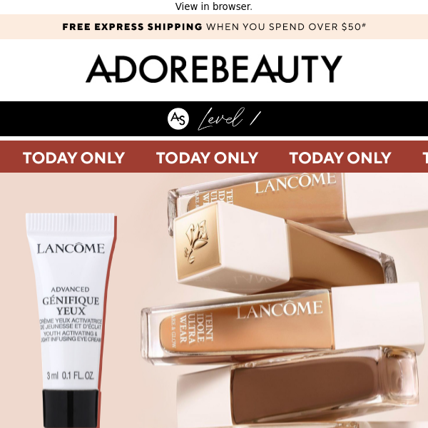 Today only: complimentary Lancôme gifts*