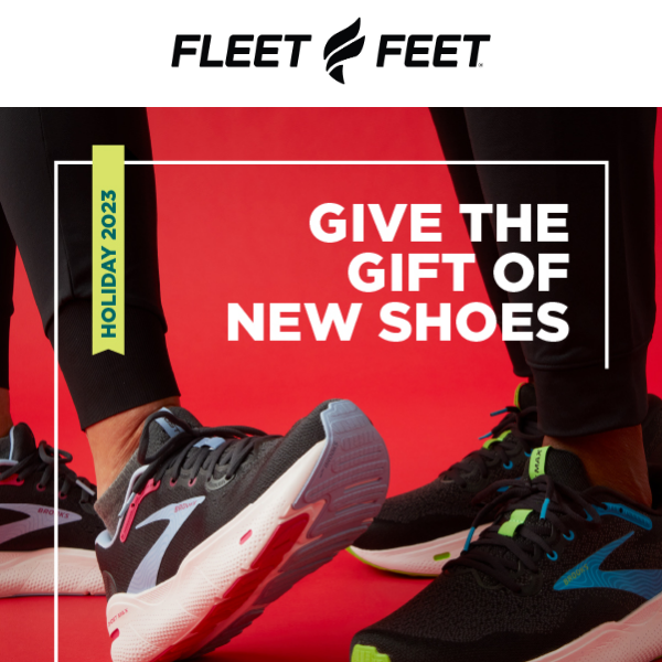 Give the gift of new shoes