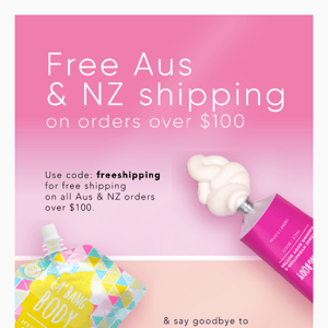 Free Shipping for Aus & New Zealand 😍