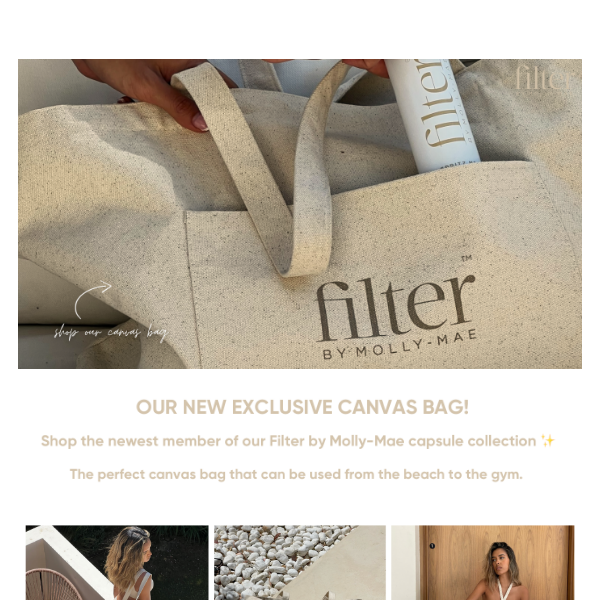 OUR NEW EXCLUSIVE CANVAS BAG! - Filter By Molly-Mae