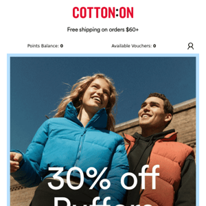 Did someone say new puffers + 30% off?​