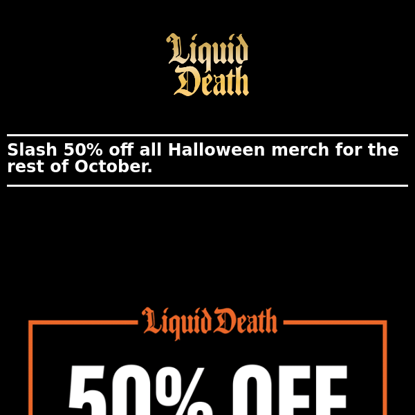 50% Off Halloween Slasher Sale