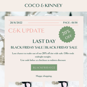 LAST DAY OF 20% OFF