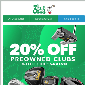 The BIG Fall Deal - 20% Off Used Clubs & More