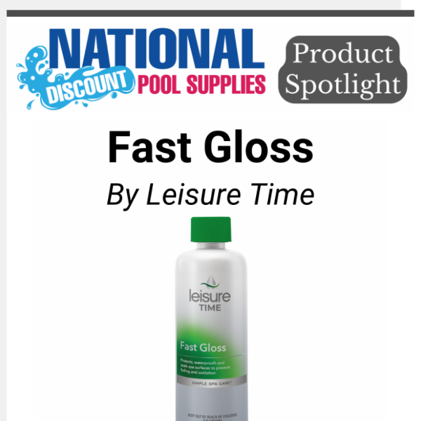 Hot tub cleaner and polisher, get your spa looking good as new! Fast Gloss can be used with all sanitizing systems. Durability, depth of gloss, water repellency, easy application and buffering withou