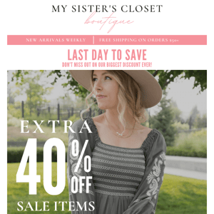 Final hours: Extra 40% off sale items!