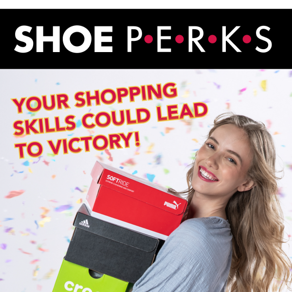 Champion Your Shopping: Win 100,000 Shoe Perks Points!