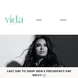LAST DAY TO SHOP VIDA'S  PRESIDENTS DAY SALE‼️ 🇺🇸