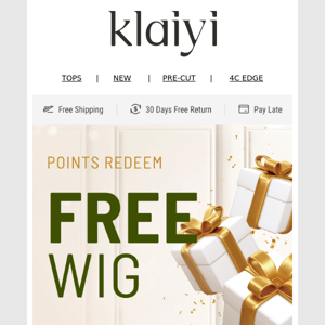 Unlock FREE Wig with Your Points.