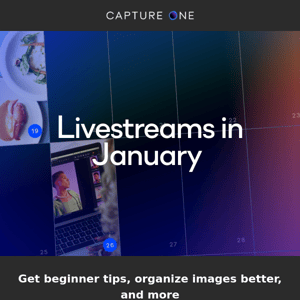 Join our January Livestreams