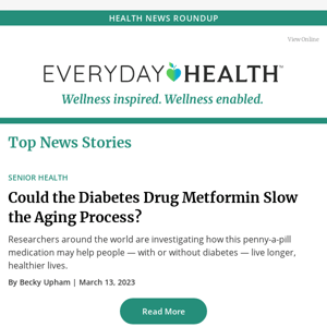 Weekend Reads: Could Metformin Slow the Aging Process?, Experts Predict Intense Spring Allergy Season, The Effects of Depression on Relationships, and More