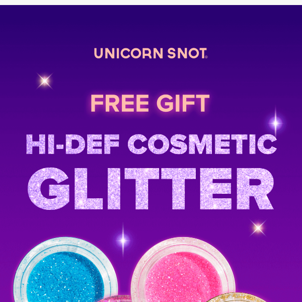 Get a Hi-Def Glitter for FREE ✨