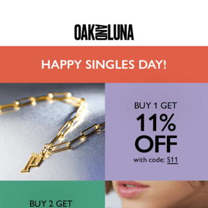 Our Singles Day Sale is here!