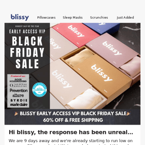 RE: Blissy This 60% Off VIP Black Friday Has Been 🔥