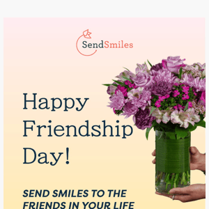Celebrate Friendship Day!