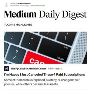 I’m Happy I Just Canceled These 4 Paid Subscriptions | The PyCoach in Artificial Corner