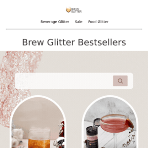 Why Is Brew Glitter The Best?!