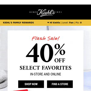 Kiehl's, take 40% off NOW!