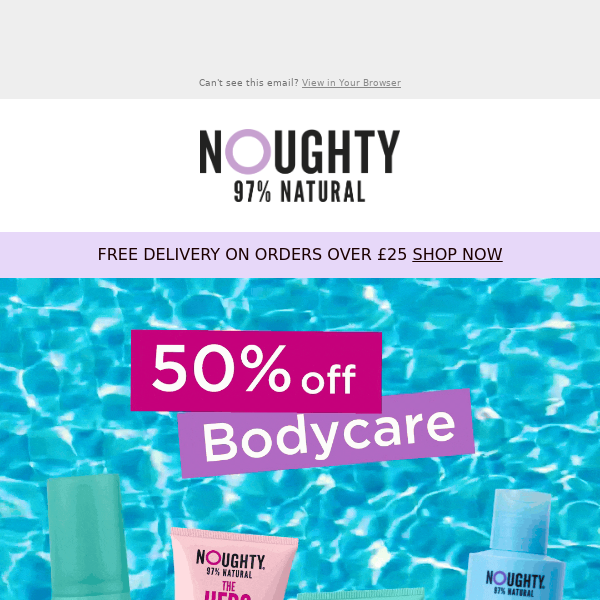 ⚡️ 50% off Sale! 💆‍♀️ Noughty Bodycare! 🛍️