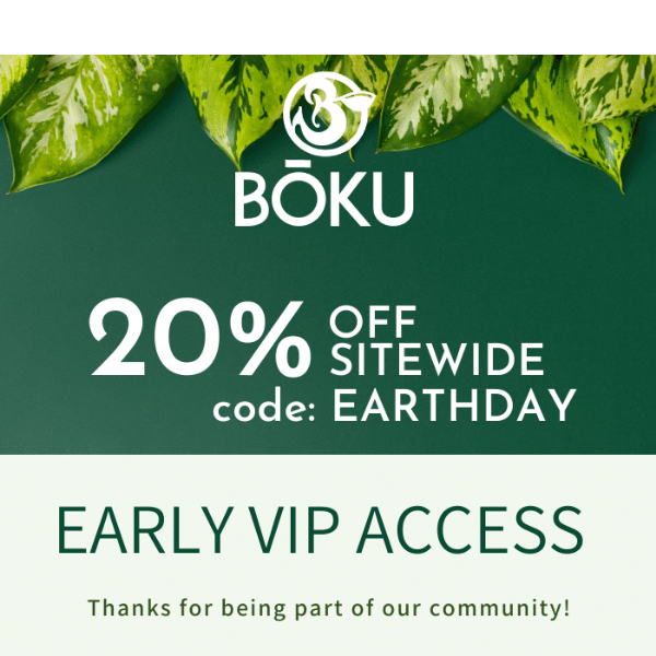 EARLY ACCESS: Earth Day Sale 🌎