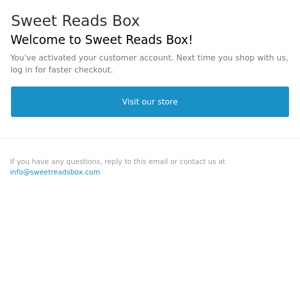 Congratulations! Your Sweet Reads Box Account is all set up!