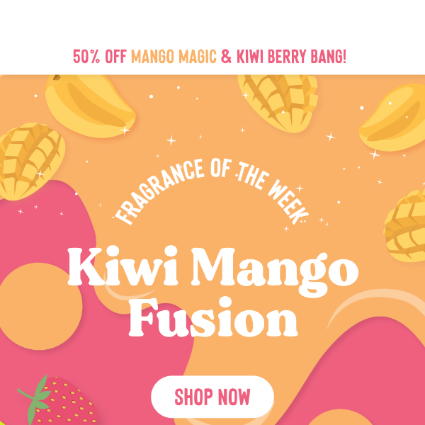 Kiwi Mango FUSION ✨🥭