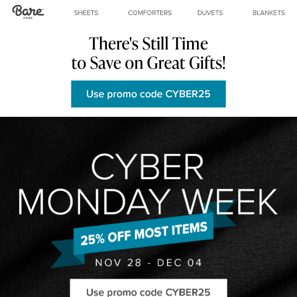 Don’t Forget to Take 25% Off for Cyber Monday Week