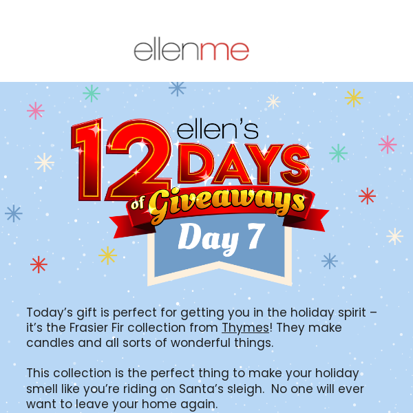 Day 7 of Ellen's 12 Days is HERE! Enter the Thymes Giveaway today!