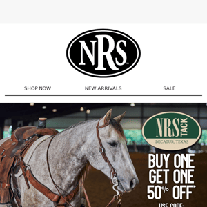 Buy 1 Get 1 NRS Tack! While Supplies Last!